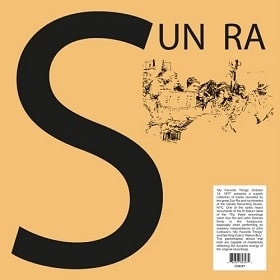 SUN RA (SUN RA ARKESTRA) / サン・ラー / MY FAVORITE THINGS, OCTOBER 14TH 1977