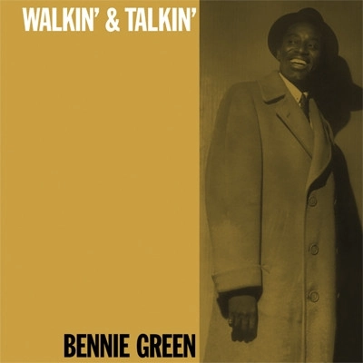BENNIE GREEN / ベニー・グリーン / WALKIN' AND TALKIN'