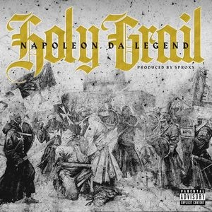 NAPOLEON DA LEGEND / HOLY GRAIL