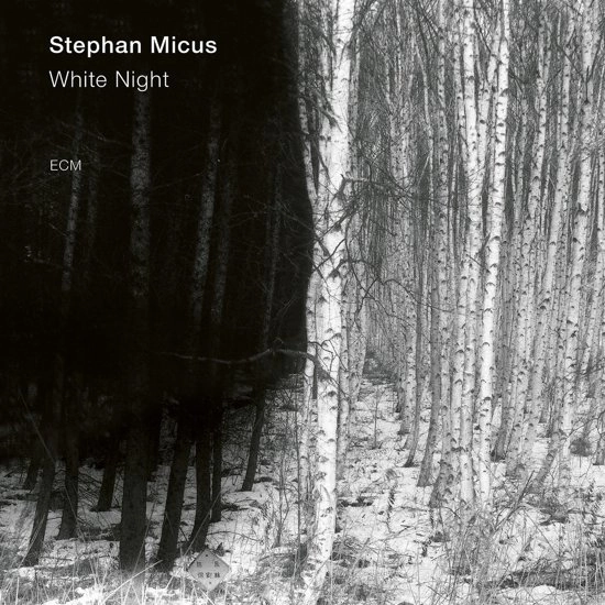 STEPHAN MICUS / ステファン・ミカス / WHITE NIGHT
