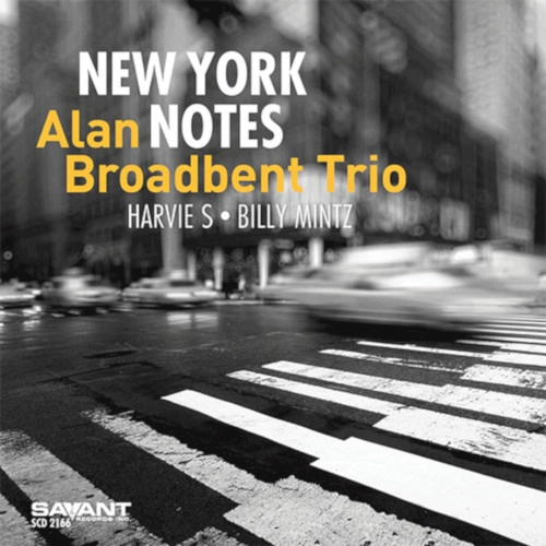 ALAN BROADBENT / アラン・ブロードベント / NEW YORK NOTES