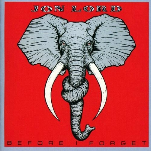 JON LORD / ジョン・ロード / 時の過ぎゆくままに / BEFORE I FOREST