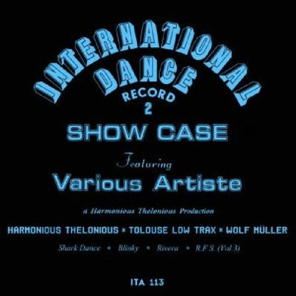 HARMONIOUS THELONIOUS / ハーモニアス・セロニアス / INTERNATIONAL DANCE RECORD 2