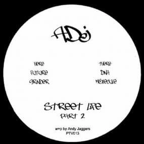 ADJ / STREET LIFE PART 2