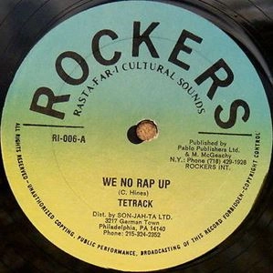 TETRACK & AUGUSTUS PABLO / WE NO RAP UP / SUCKIE YAKIE