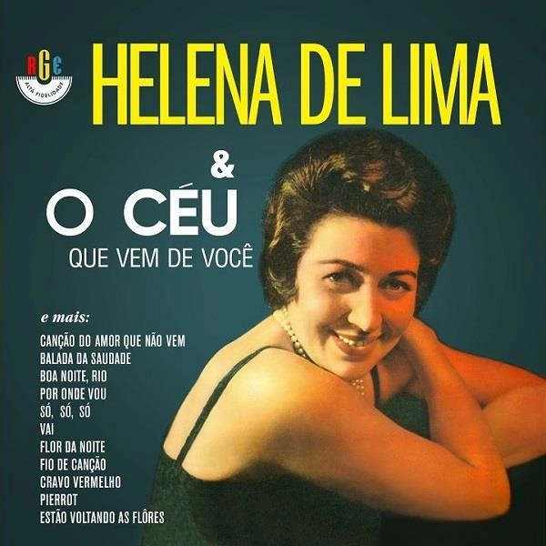 HELENA DE LIMA / エレーナ・ヂ・リマ / O CEU QUE VEM DE VOCE