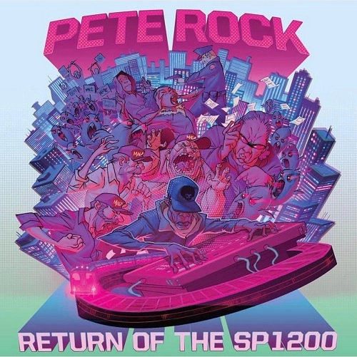 PETE ROCK / RETURN OF THE SP1200
