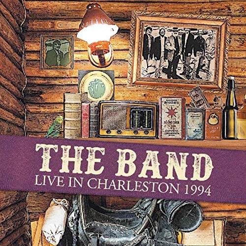 THE BAND / ザ・バンド / LIVE IN CHARLESTON 1994