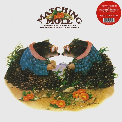 MATCHING MOLE / マッチング・モウル / MATCHING MOLE: LIMIITED WHITE VINYL