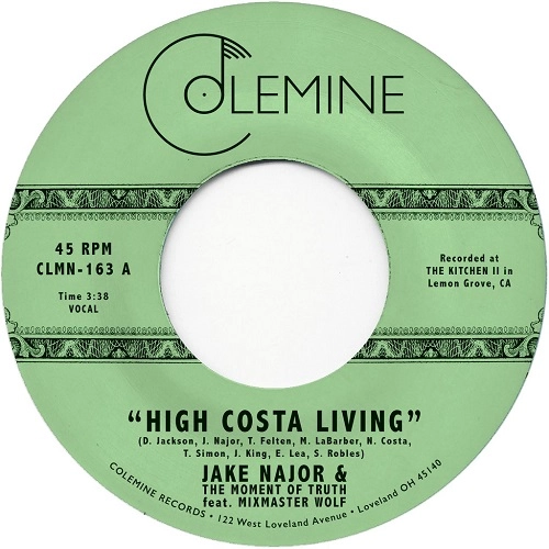 JAKE NAJOR & THE MOMENT OF TRUTH / HIGH COSTA LIVING