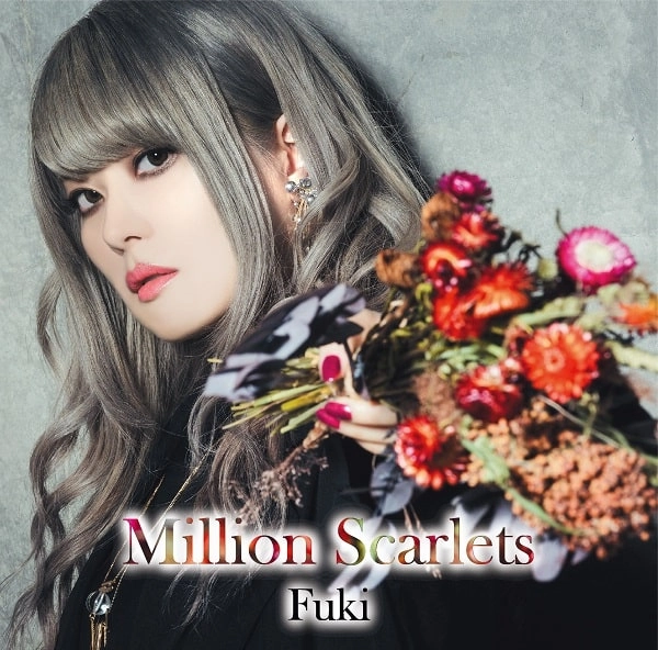 Fuki (Unlucky Morpheus) / Million Scarlets（通常盤）