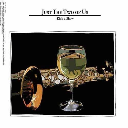 KICK A SHOW / JUST THE TWO OF US b/w 接吻