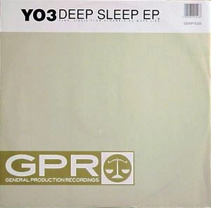 YO3 / YO3 (BEAUMONT HANNANT) / DEEP SLEEP EP