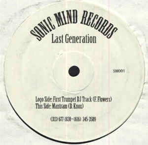 LAST GENERATION / ラスト・ジェネレイション / FIRST TRUMPET DJ TRACK