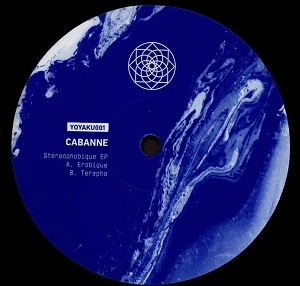 CABANNE / カバーヌ / STEREOPHOBIQUE EP