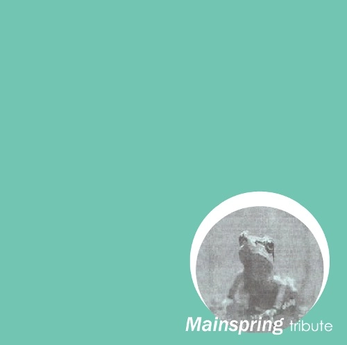 V.A. (FURTHER PLATONICS RECORDS) / Mainspring Tribute