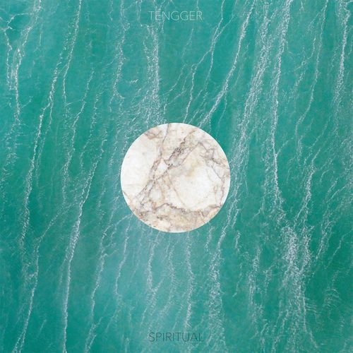 TENGGER / テンガー / SPIRITUAL