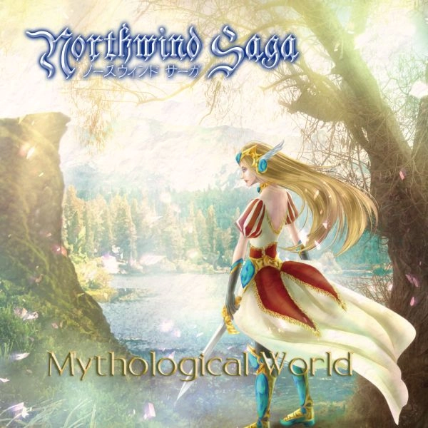Northwind SAGA / ノースウインド・サーガ / ミソロジカル･ワールド / MYTHOLOGICAL WORLD