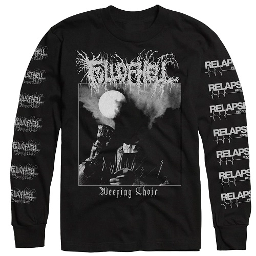 FULL OF HELL / M/LONG SLEEVE/WEEPING CHOIR