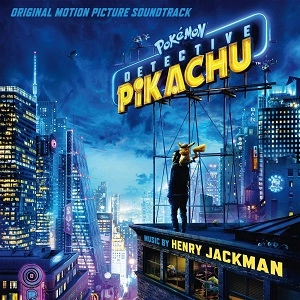 HENRY JACKMAN / ヘンリー・ジャックマン / POKEMON DETECTIVE PIKACHU