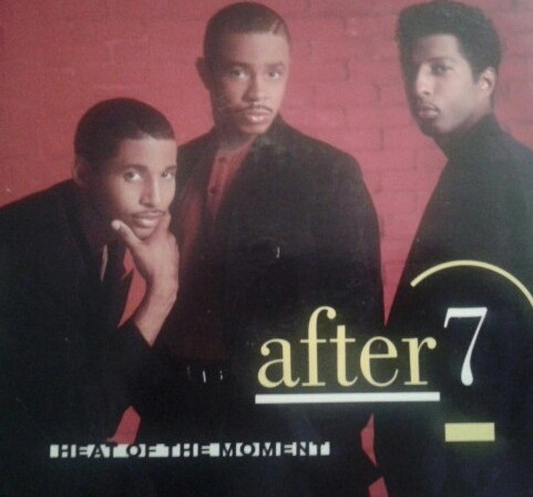 AFTER 7 / アフター7 / HEAT OF THE MOMENT