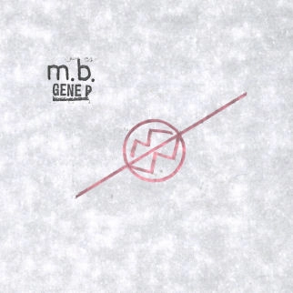 MAURIZIO BIANCHI (M.B.) / マウリツィオ・ビアンキ (M.B.) / GENE-P