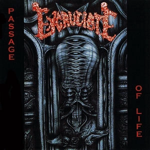 EXCRUCIATE / PASSAGE OF LIFE / PASSAGE OF LIFE 