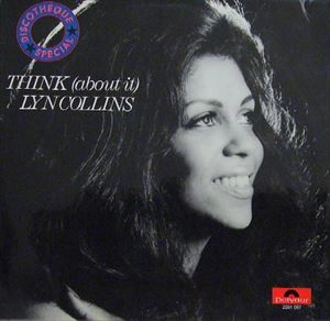 LYN COLLINS / リン・コリンズ / THINK (ABOUT IT)