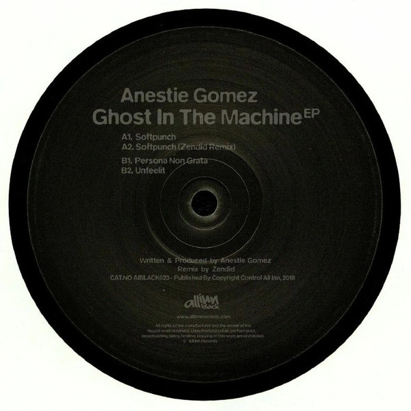 ANESTIE GOMEZ / GHOST IN THE MACHINE