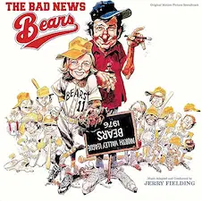 JERRY FIELDING / ジェリー・フィールディング / THE BAD NEWS BEARS