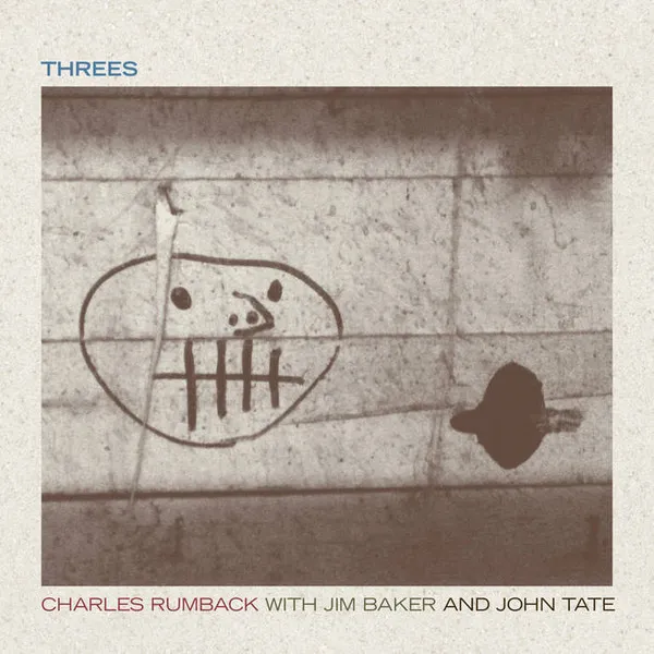 CHARLES RUMBACK / チャールズ・ラムバック / THREES