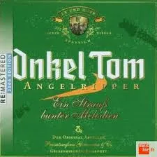 ONKEL TOM ANGEL RIPPER / EIN STRAUs BUNTER MELODIEN