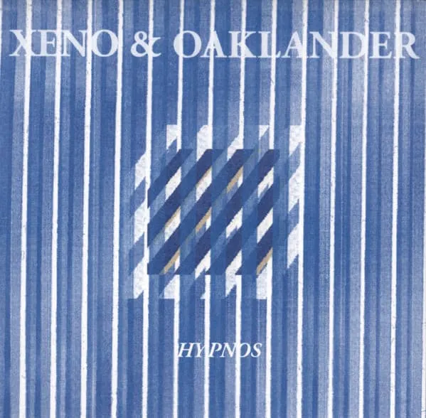 XENO & OAKLANDER / HYPNOS