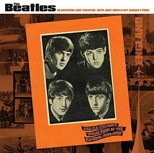 BEATLES / ビートルズ / BLACKPOOL, ABC THEATRE, 19TH JULY 1964 & 1ST AUGUST 1965