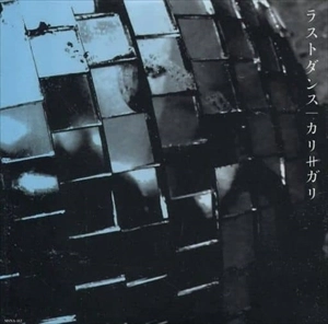 cali≠gari / ラストダンス