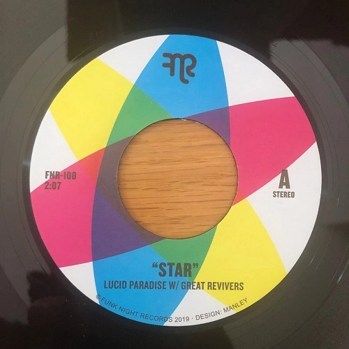 LUCID PARADISE + GREAT REVIVERS / STAR / GET ON UP!