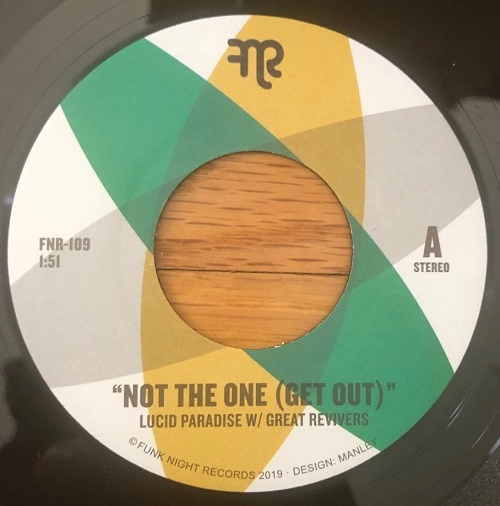 LUCID PARADISE + GREAT REVIVERS / NOT THE ONE / B-BOY ANTHEM
