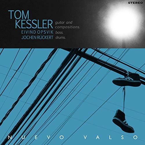 TOM KESSLER / NUEVO VALSO