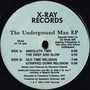 RAYMOND CASTOLDI / UNDERGROUND MAN EP
