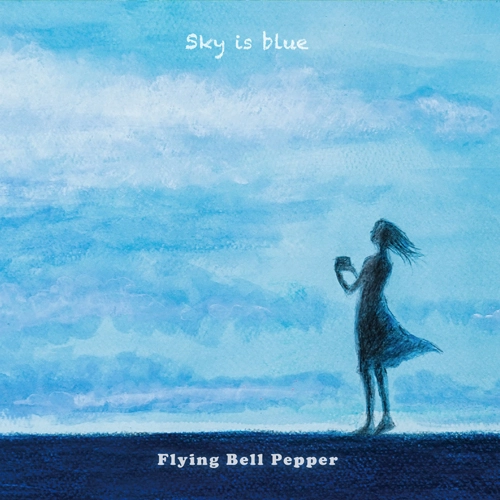 Flying Bell Pepper / フライング ベル ペッパー / Sky is blue