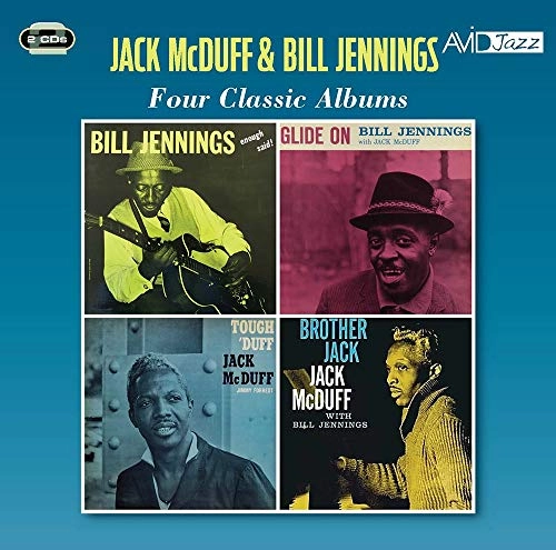 JACK MCDUFF & BILL JENNINGS / FOUR CLASSIC ALBUMS (ENOUGH SAID! / GLIDE ON / TOUGH 'DUFF / BROTHER JACK)
