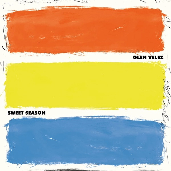 GLEN VELEZ / グレン・ベレツ / SWEET SEASON