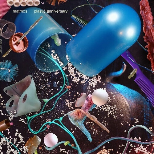 MATMOS / マトモス / プラスティック・アニヴァーサリー