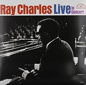 RAY CHARLES / レイ・チャールズ / LIVE IN CONCERT