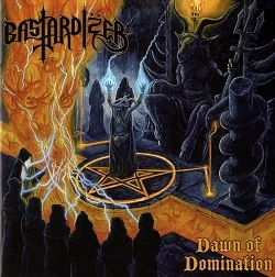 BASTARDIZER / ENFORCERS OF EVIL