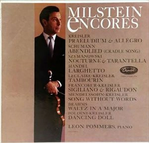NATHAN MILSTEIN / ナタン・ミルシテイン / ENCORES (180gLP/LTD)
