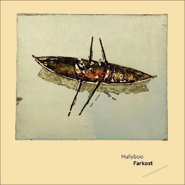 HULLYBOO / FARKOST