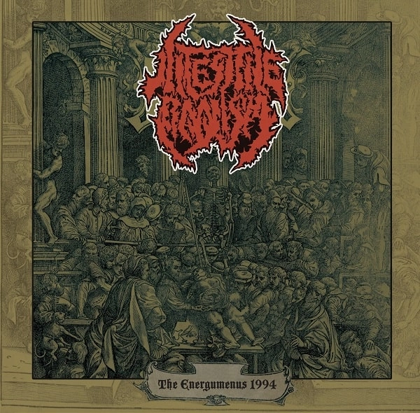INTESTINE BAALISM / The Energumenus + Live at Asakusa Deathfest 2018 / THE ENERGUMENUS + LIVE AT ASAKUSA DEATHFEST 2018