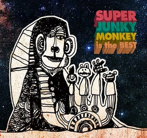 SUPER JUNKY MONKEY / SUPER JUNKY MONKEY is the BEST