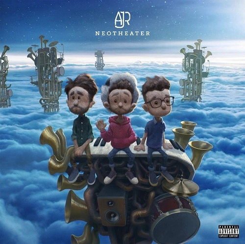 AJR / NEOTHEATER